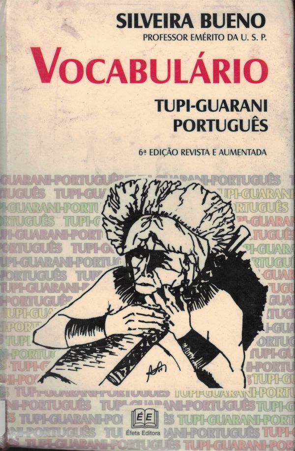 Vocabulário Tupi-Guarani / Português